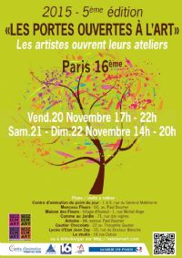Seizièm’art  fête la 5e édition de ses Portes Ouvertes à l’Art – Paris 16e. Du 20 au 22 novembre 2015 à Paris16. Paris.  17H00